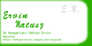 ervin matusz business card